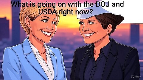 What is going on with the DOJ and USDA right now? - AC Daily Show (Ep. 530)