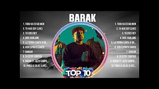 Grupo Barak - Top 10 Mejores Canciones - Album Completo.