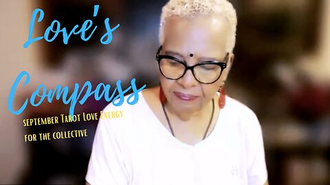 💞LOVE'S COMPASS: - In September, Love Wants to Set You Free