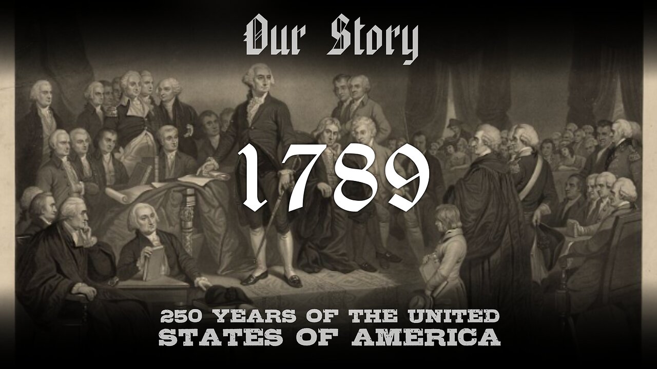 Our Story: 1789 in America