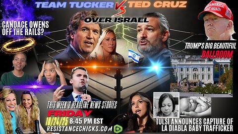 Team Tucker Vs Ted Cruz Over Israel | Trump's Big Beautiful Ballroom | Candace Owens Off the Rails?