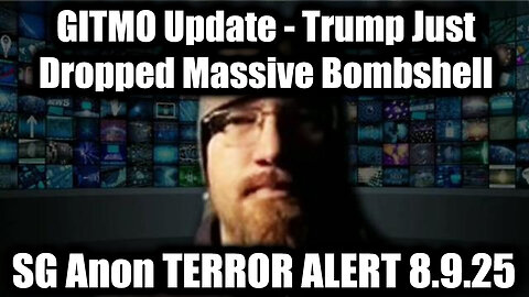 GITMO Update 8.9.25 - Massive Bombshell, Military Tribunals Activated