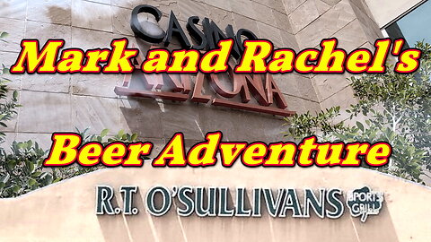 Mark and Rachel's Beer Adventure