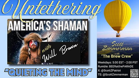 "UNTETHERED": Jake Chansley: "Quieting the Mind"