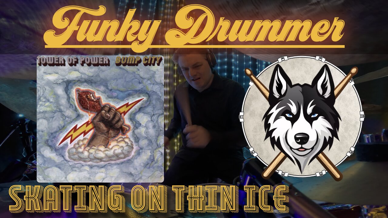 212 Tower of Power - Skating on Thin Ice - Drum Cover