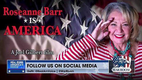 *** GOTTA WATCH *** Roseanne Barr Is America: New Film Explores The Experience Of TV Icon And Free Speech Enthusiast