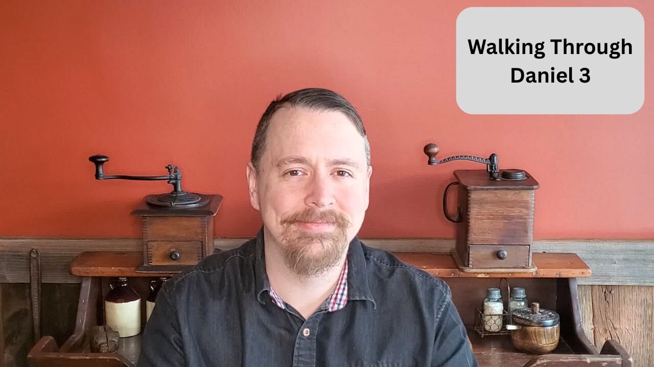 Walking Through Daniel 3 and the Golden Idol