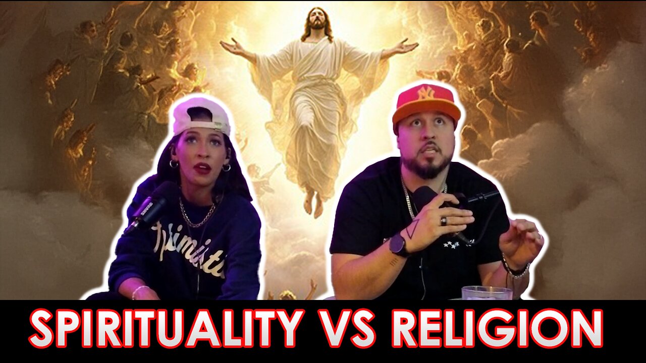 Spirituality Vs Religion, Which Is Better? | Ep. 11