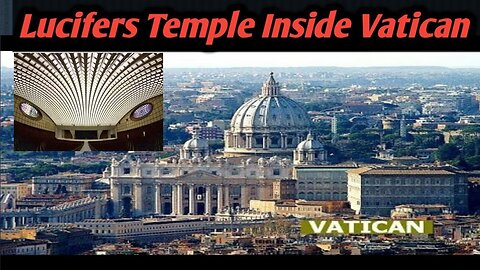 R$E: The Satanic Lucifers Reptilian Temple Exposed Inside the Vatican!