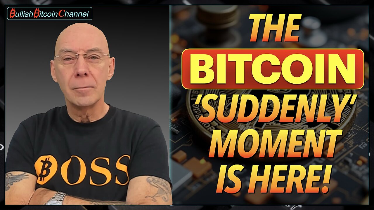 🇬🇧 BITCOIN | The Bitcoin ’Suddenly’ moment is here!! (Ep 724) 🚀