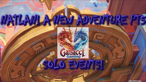 Genshin Impact | Natlan! A New Adventure Part 5: Solo Events!