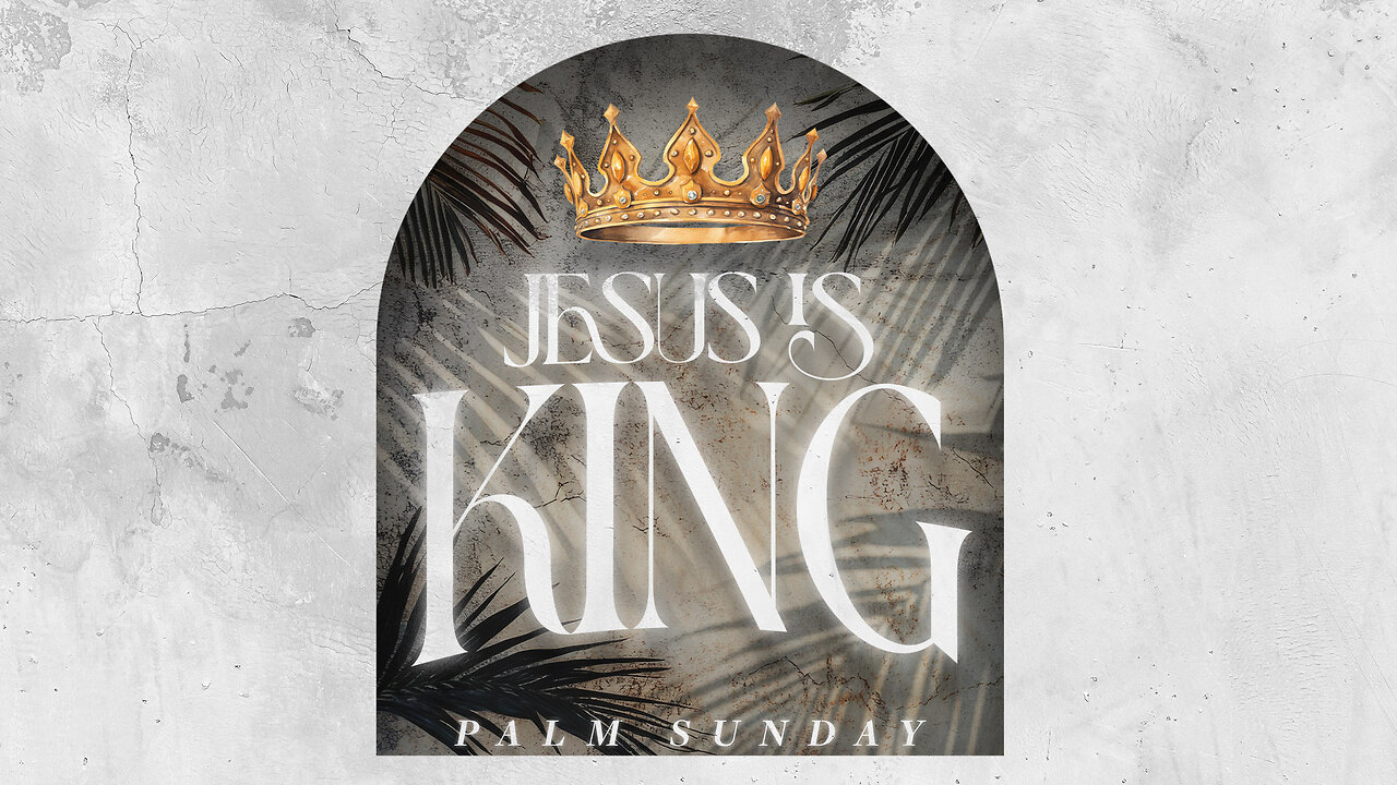 Palm Sunday | Wes Martin | April 13.2025