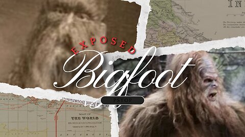 Bigfoot Psyop Exposed (Theory) Parts 1-3 combined