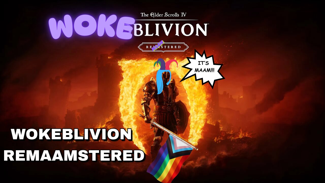 The Elder Scrolls IV: Oblivion Remastered IS WOKE - The hypocrisy of right wingers and grifters