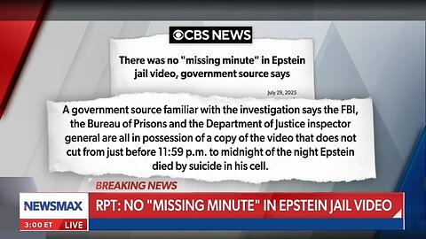 DOJ has MISSING MINUTE of Epstein's jail cell video - July 29, 2025
