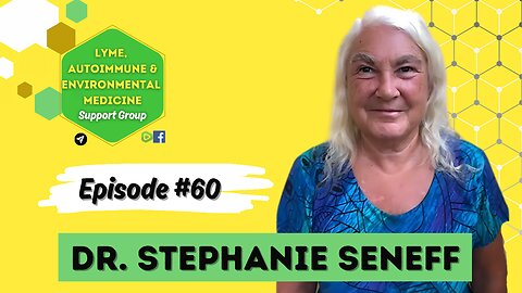 Episode #60 Dr. Stephanie Seneff (Glyphosate, etc)