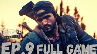 DAYS GONE REMASTERED Gameplay Walkthrough EP.9- Search For Lisa FULL GAME