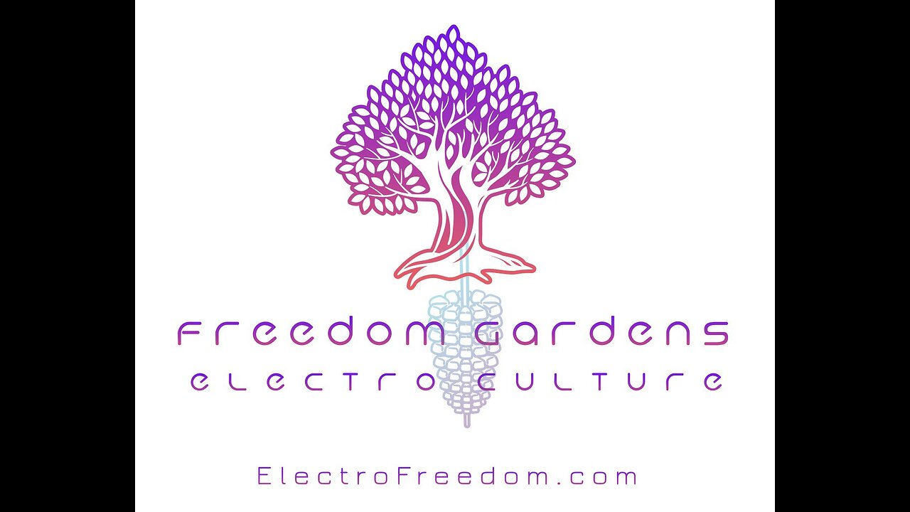 Freedom Gardens: Electroculture I Live at 2pm EST