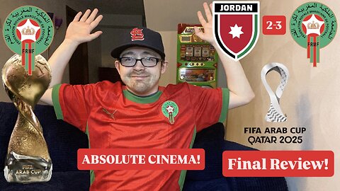 RSR7: Jordan 2-3 Morocco FIFA Arab Cup 2025 Final Review!