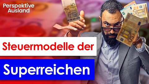 Nutze die Steuertricks der Superreichen
