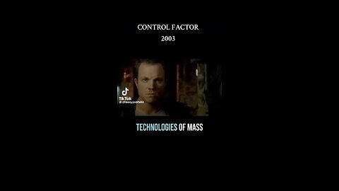 Control Factor (2003) - truth in plain sight