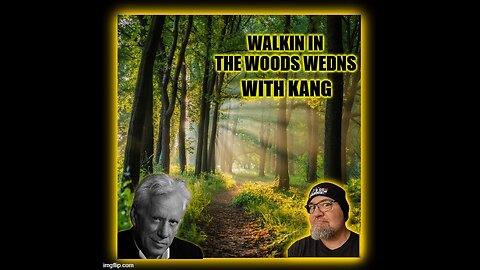 Walkin In the Woods Weds - 4/23/25 REEEPlay