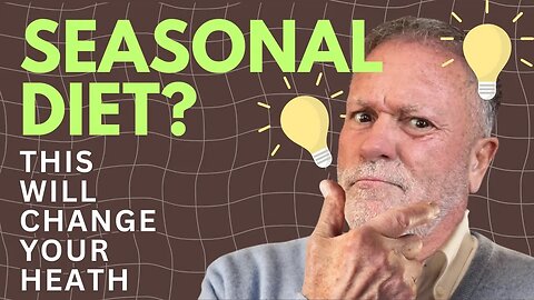 Seasonal Eating Secrets You Never Knew!