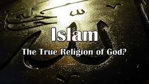 ISLAM IS TRUE & BIBLE IS CORRUPT ACCORDING TO THE MUSLIMS & MUHAMMAD & HIS TEACHINGS! WHY?