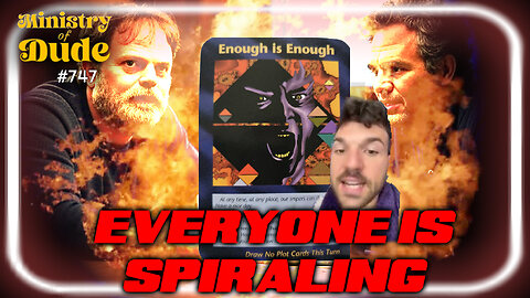Everyone is losing their damned minds | #747