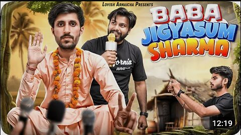 Baba Jigyasum Sharma !Vine! Lovish Arnaicha