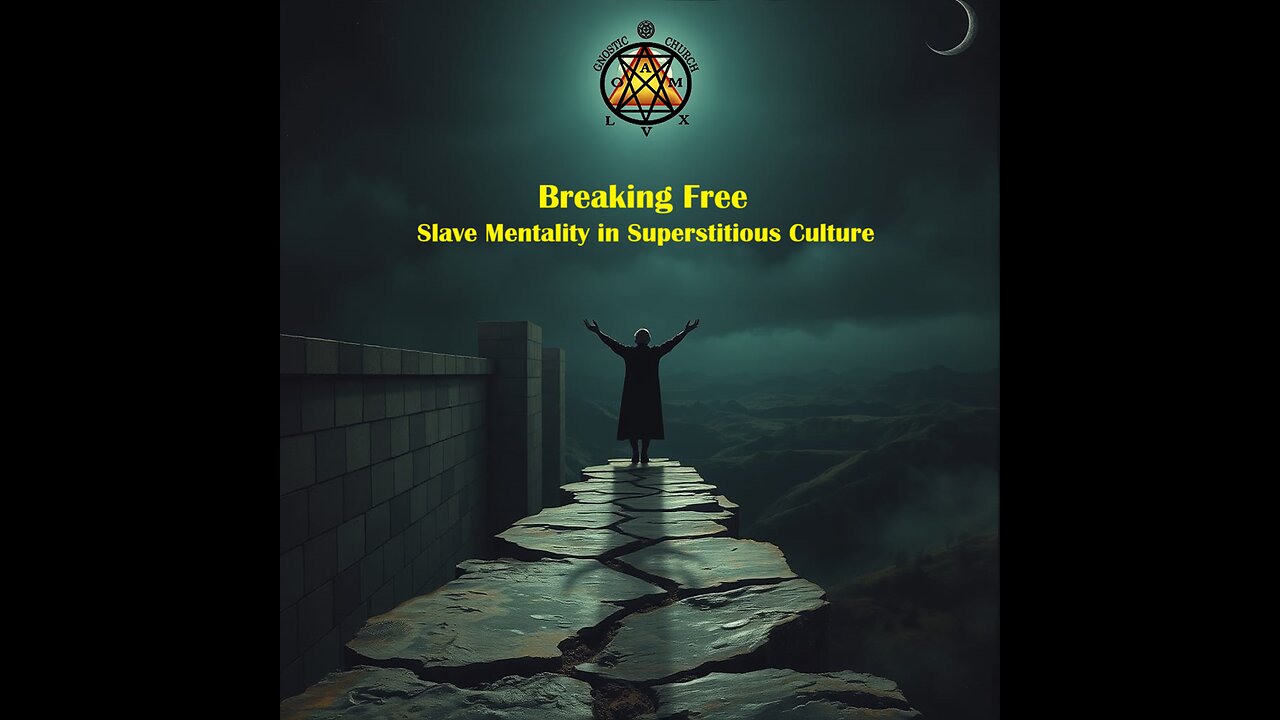 Breaking Free: Slave Mentality in a Superstitious Culture