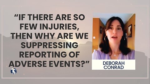 “If there are so few injuries, then why are we suppressing reporting of adverse events?”