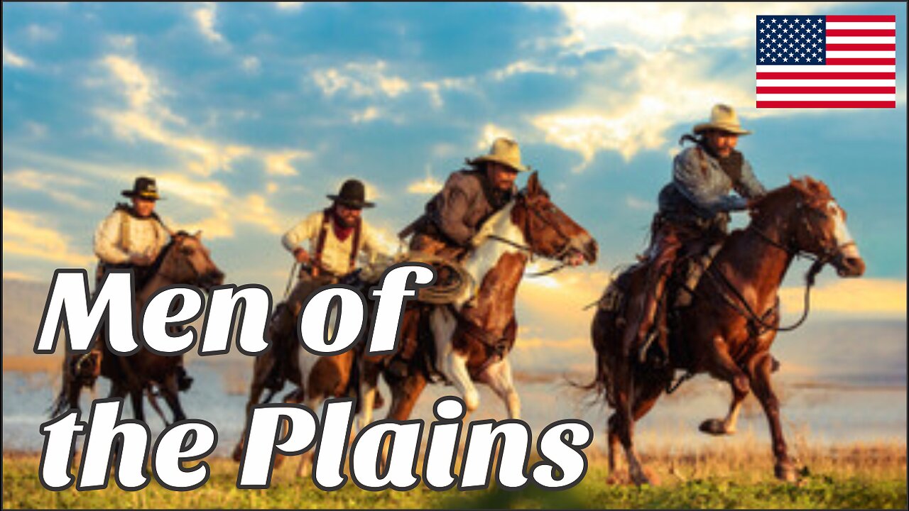 Men of the Plains - Classic Western Film