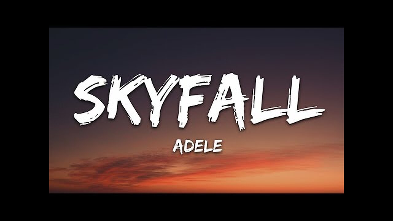 Adele - Skyfall (Official Lyric Video)