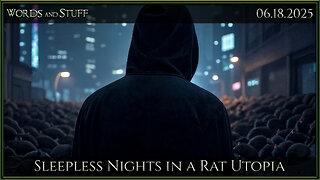Sleepless Nights in a Rat Utopia | Words and Stuff