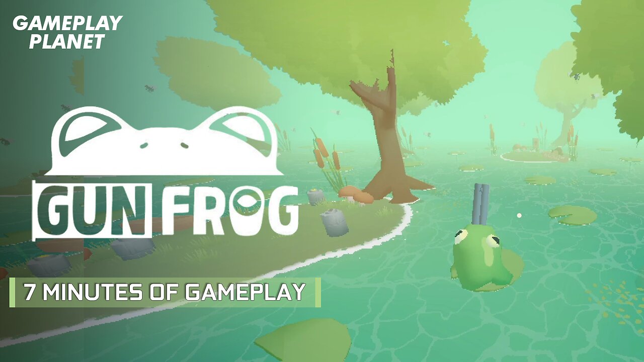GUN FROG - 7 Minutes of Gameplay