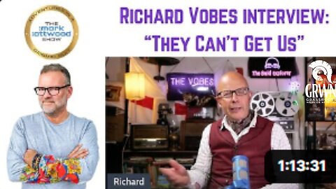 Richard Vobes: They Can't Get Us