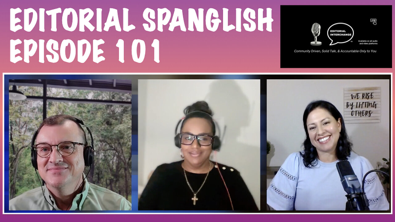Editorial Spanglish EP. 101 - Latinos & Politics in America
