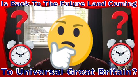 Is Back To The Future Land Coming To Universal Great Britain?