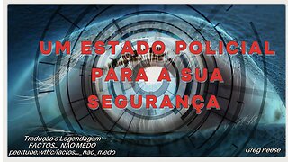🔥🎬UM ESTADO POLICIAL PARA A SUA SEGURANÇA (GREG REESE)🔥🎬