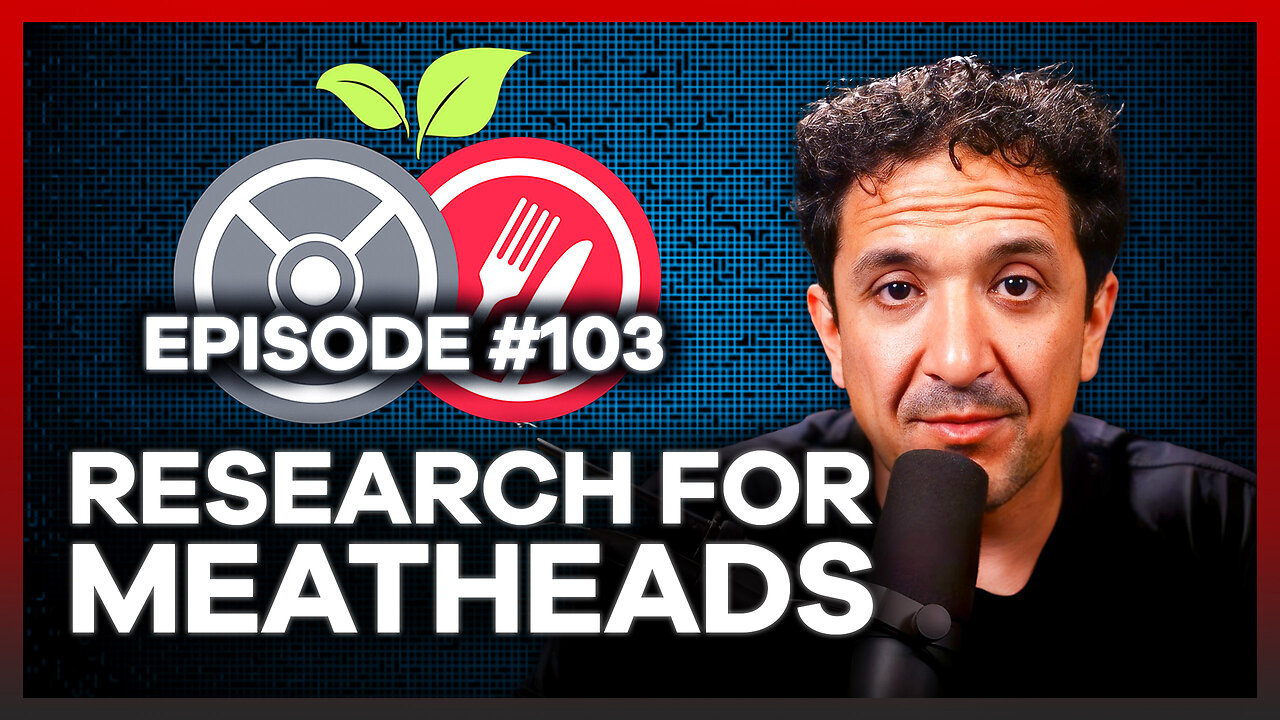 #103 - RESEARCH FOR MEATHEADS
