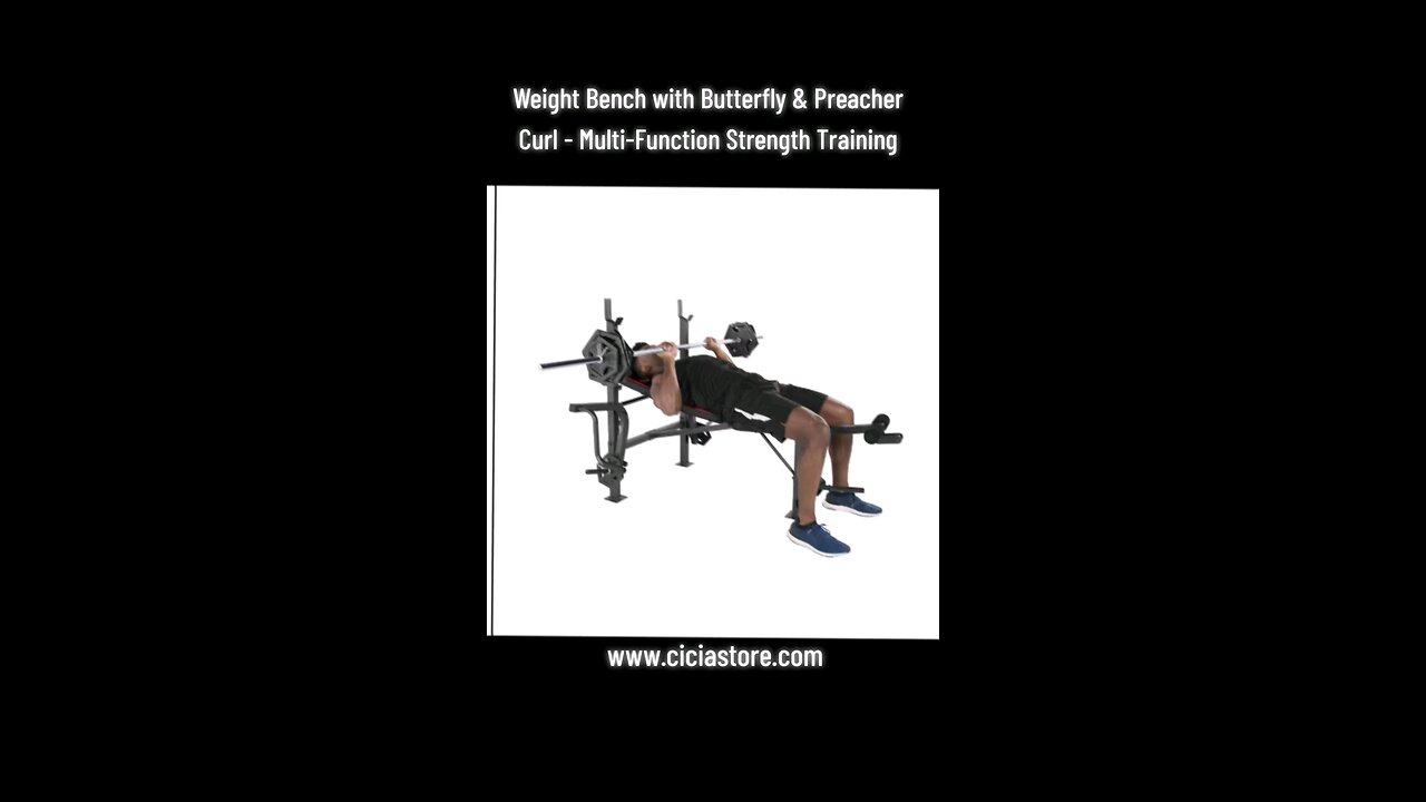 Weight Bench with Butterfly & Preacher Curl - Multi-Function Strength Training - Cicia Store