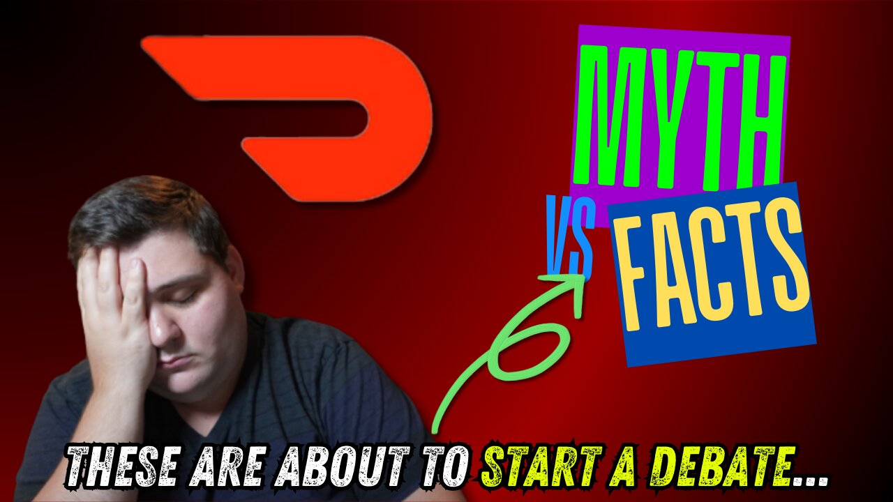Doordash EXPOSED 5 Myths About Them and CANCELED Them! The Truth!