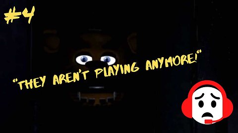 Let's Play: Five Nights At Freddy's Part 4