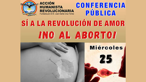 25-06-2025 SI A LA REVOLUCIÓN DE AMOR !NO AL ABORTO¡