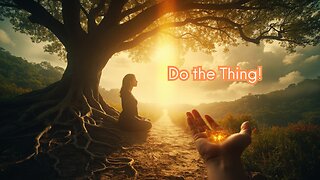 Do the Thing!
