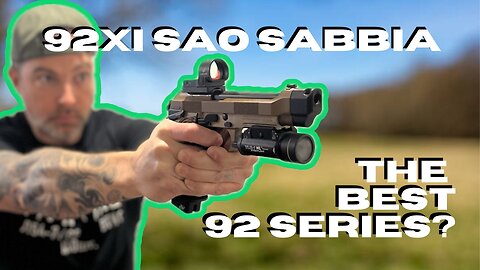 My New Favorite Beretta -- Beretta 92XI SAO SABBIA