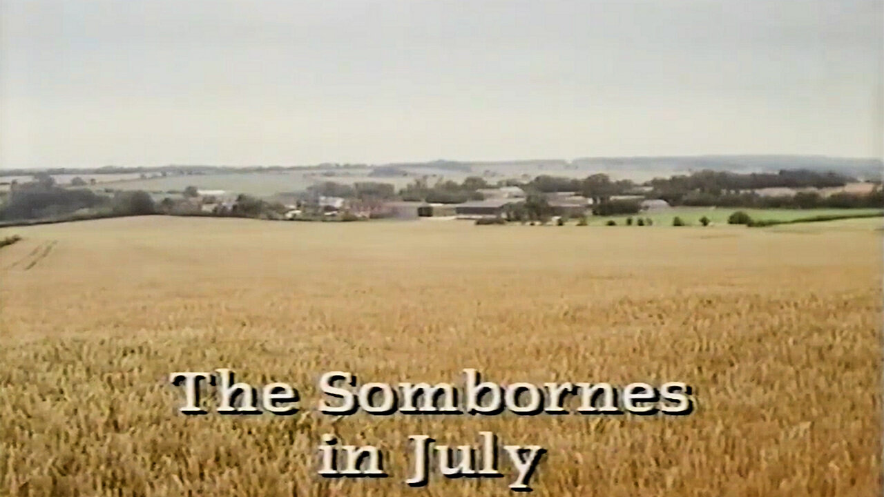 The Sombornes in July