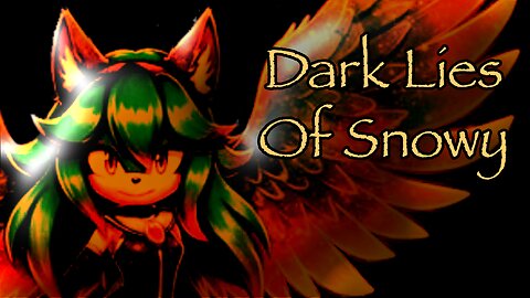 Dark Lies of Snowy/Luna (uncensored)