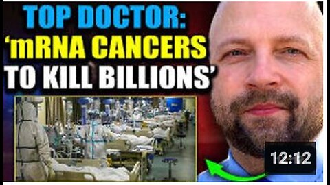 "Top Oncologist Reveals Unprecedented Behavior in Cancers Due to mRNA Fallout"